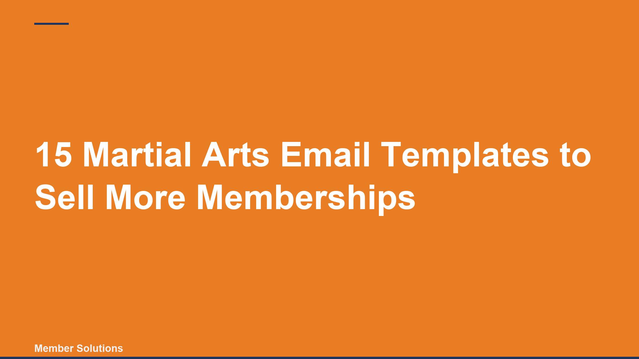 15 Martial Arts Email Templates to Sell More Memberships
