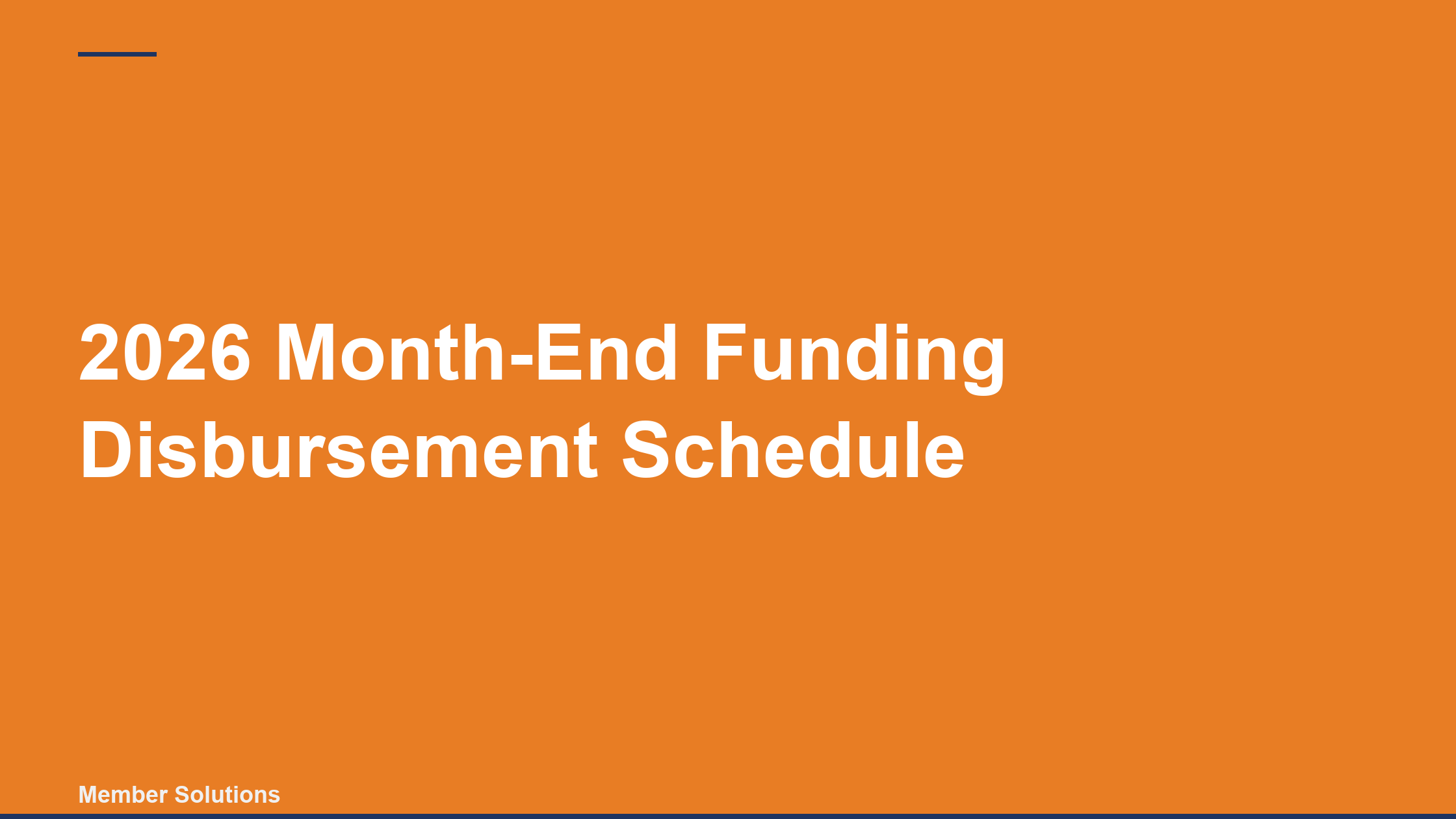 2026 Month-End Funding Disbursement Schedule