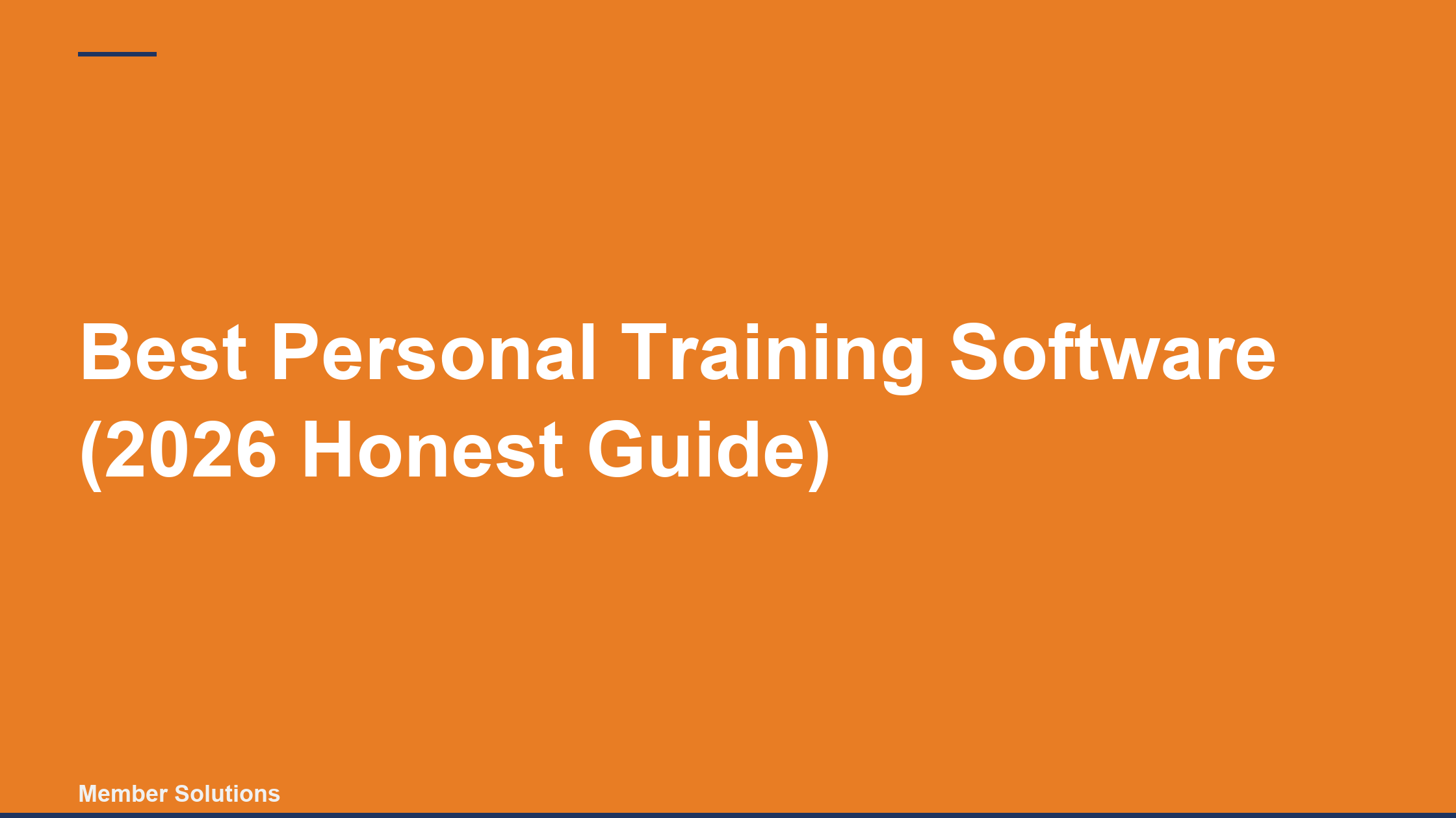 Best Personal Training Software (2026 Honest Guide)