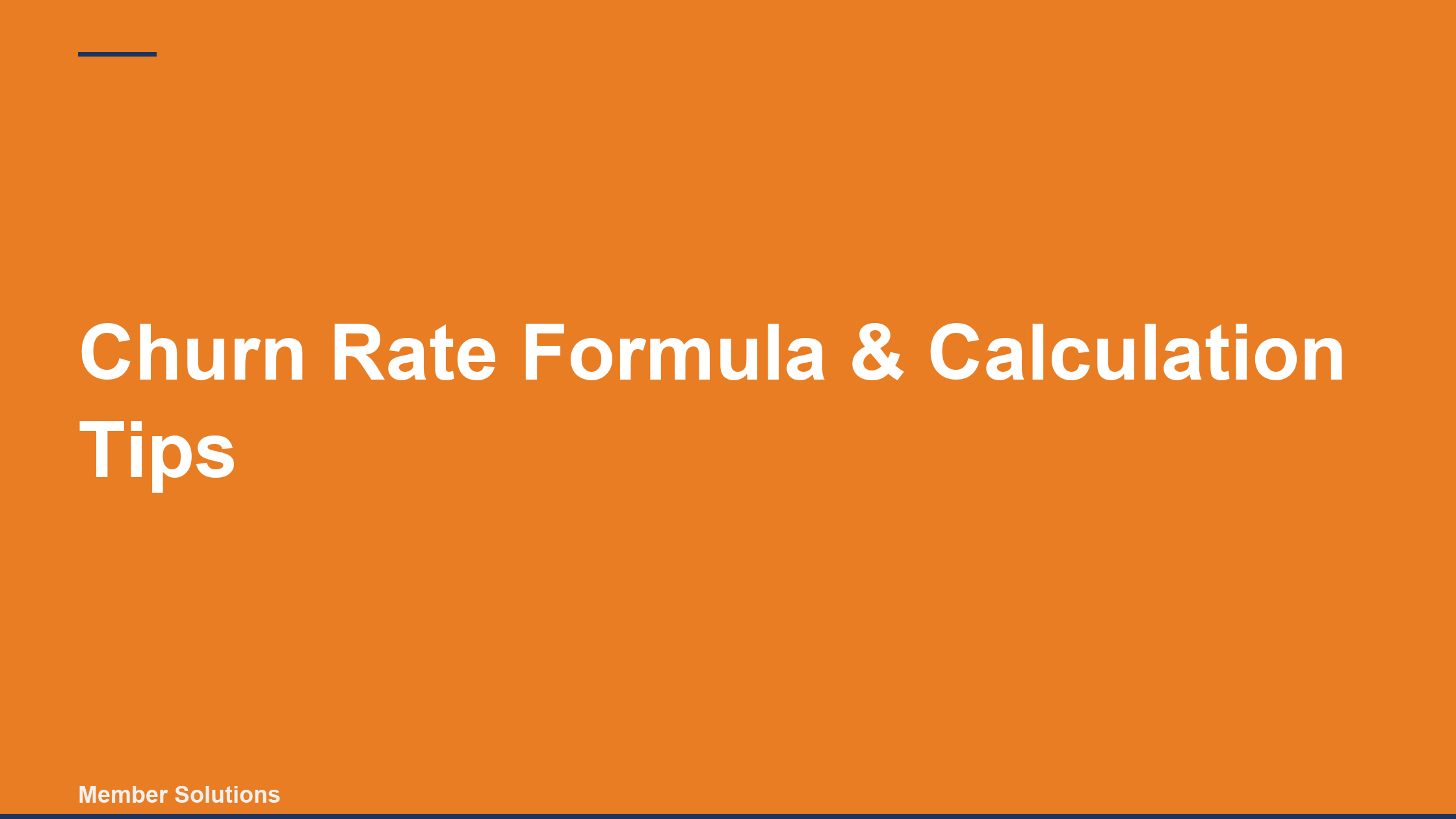 Churn Rate Formula & Calculation Tips