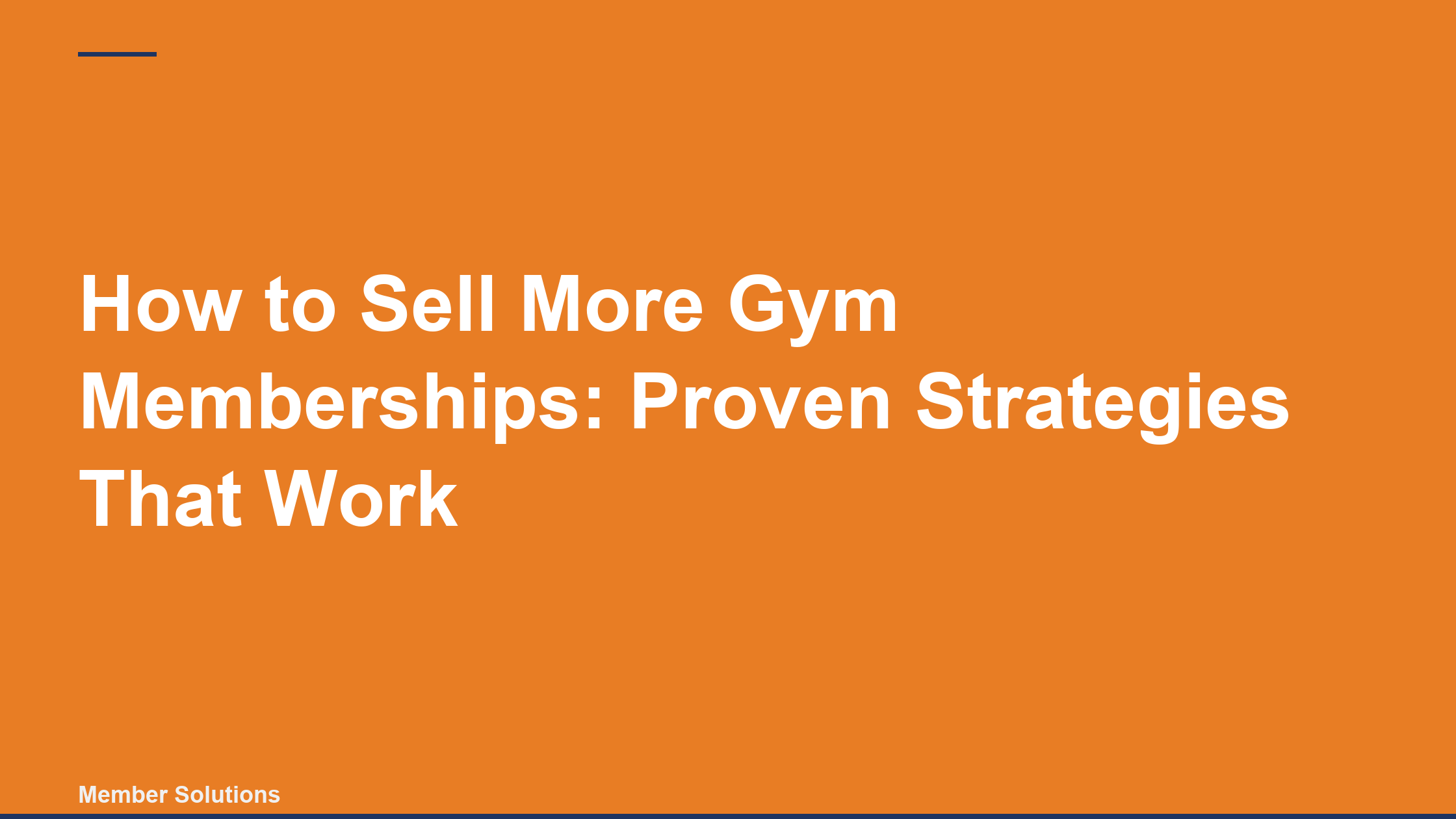 How to Sell More Gym Memberships: Proven Strategies That Work