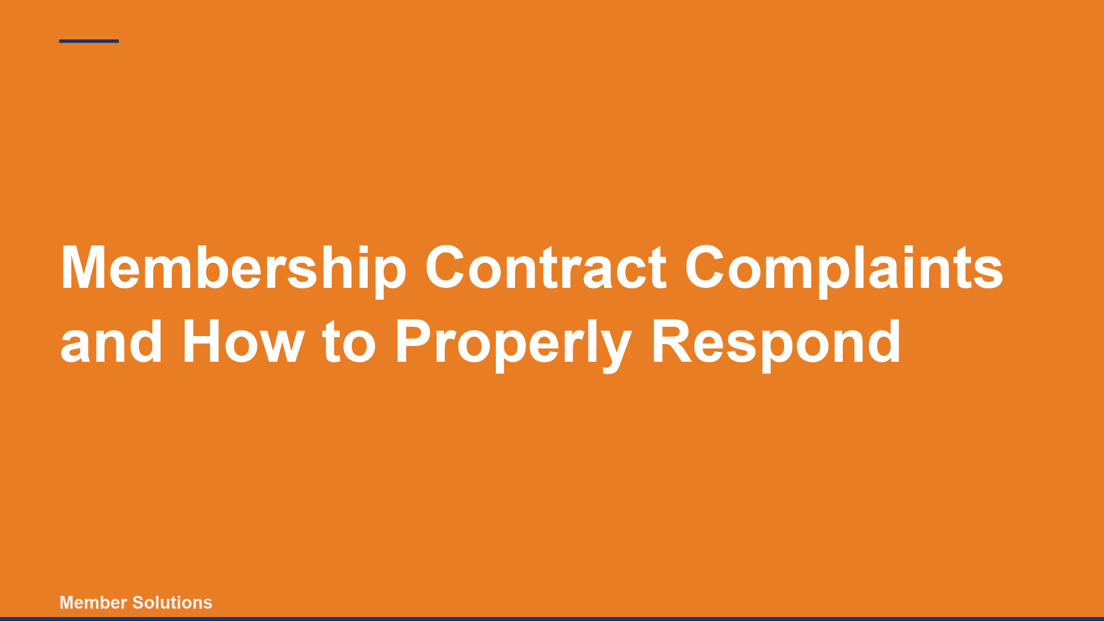 Membership Contract Complaints and How to Properly Respond
