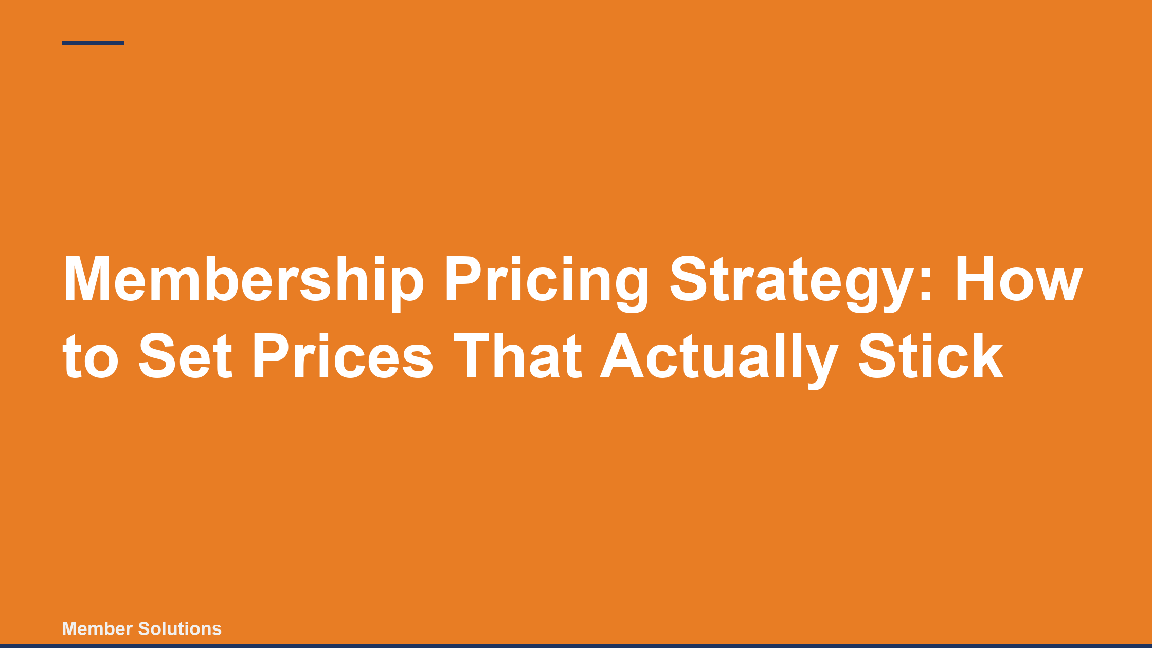 Membership Pricing Strategy: How to Set Prices That Actually Stick