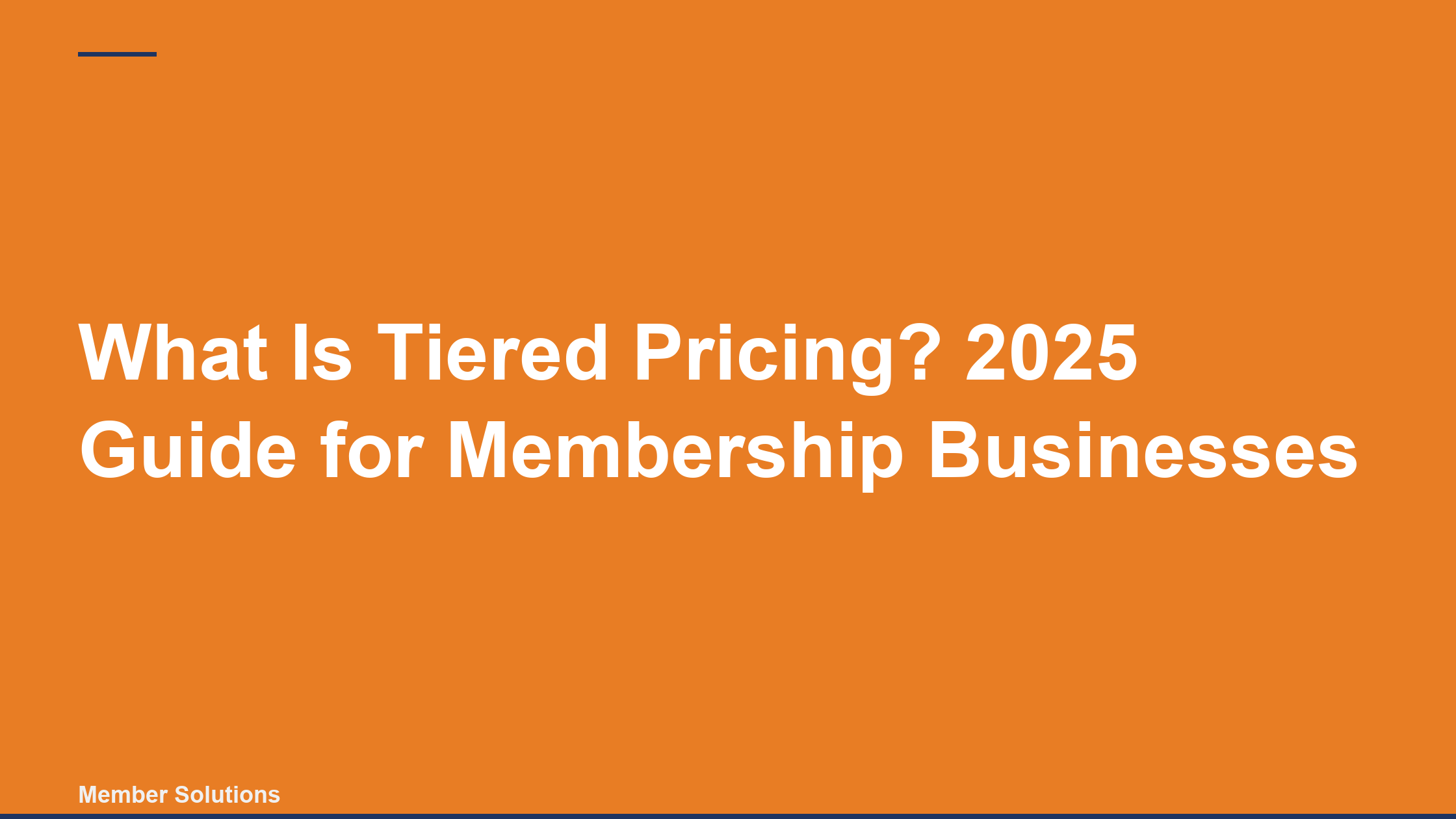 What Is Tiered Pricing? 2025 Guide for Membership Businesses