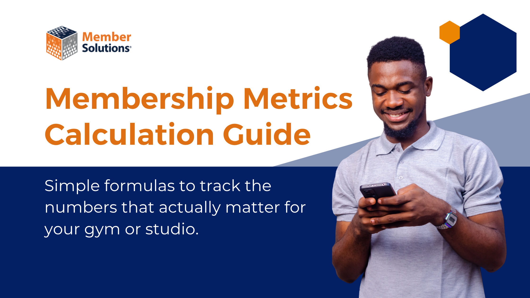 Membership Metrics Calculation Guide
